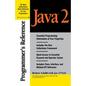 Java 2 Programmer's Reference - Paperback