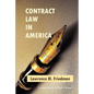 Contract Law in America: A Social and Economic Case Study - Paperback