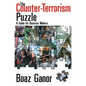 The Counter-terrorism Puzzle: A Guide for Decision Makers - Paperback