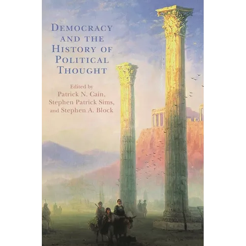 Democracy and the History of Political Thought - Paperback