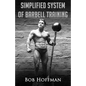Bob Hoffman's Simplified System of Barbell Training: (Original Version, Restored) - Paperback