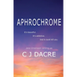 Aphrochrome - Paperback