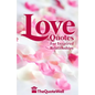 Love Quotes: For Inspired Relationships - Paperback