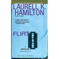 Flirt: An Anita Blake, Vampire Hunter Novel - Paperback