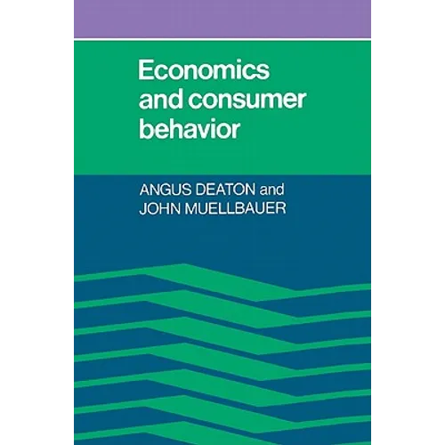 Economics and Consumer Behavior - Paperback