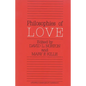 Philosophies of Love - Paperback