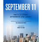September 11: The 9/11 Story, Aftermath and Legacy - Hardcover