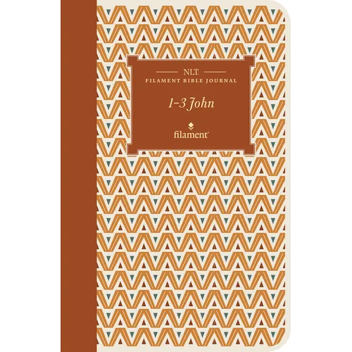 NLT Filament Bible Journal: 1--3 John (Softcover) - Paperback
