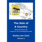 The Sale of a Country: Behind the Scenes at Canada-Us Free Trade Negotiations Office - Paperback