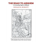 The Road to Arnhem: The Road to Arnhem is the second volume in the series 'Donald R. Burgett a Screaming Eagle' - Paperback