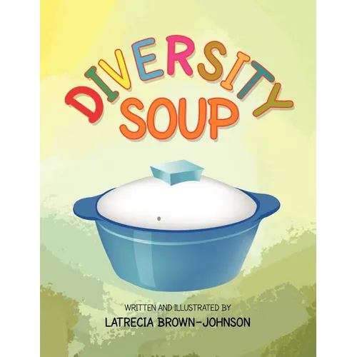 Diversity Soup - Paperback
