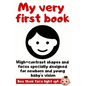 My Very First Book: High Contrast Picture Book Specially Designed For Newborn and Young Baby's Vision - Paperback