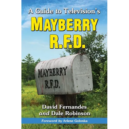 A Guide to Television's Mayberry R.F.D. - Paperback