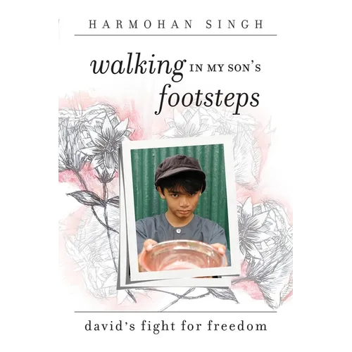 Walking In My Son's Footsteps: David's Fight For Freedom - Paperback