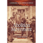Abolition Movement - Hardcover