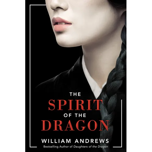 The Spirit of the Dragon - Paperback