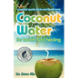 Coconut Water for Health and Healing - Paperback