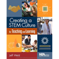 Creating a Stem Culture for Teaching and Learning - Paperback