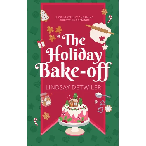 The Holiday Bake-Off - Paperback