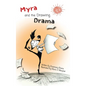 Myra and the Drawing Drama - Hardcover