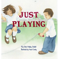 Just Playing - Hardcover