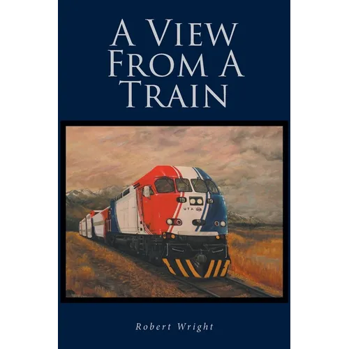 A View From A Train - Paperback