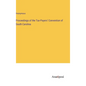 Proceedings of the Tax-Payers' Convention of South Carolina - Hardcover