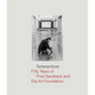 Interaction: Fifty Years of Fred Sandback and Dia Art Foundation - Hardcover