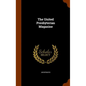 The United Presbyterian Magazine - Hardcover