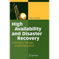 High Availability and Disaster Recovery: Concepts, Design, Implementation - Paperback