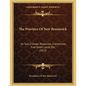 The Province Of New Brunswick: Its Soil, Climate, Resources, Institutions, Free Grant Lands, Etc. (1872) - Paperback
