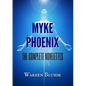 Myke Phoenix: The Complete Novelettes - Paperback