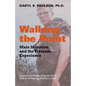Walking the Point: Male Initiation and the Vietnam Experience - Paperback
