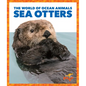 Sea Otters - Library Binding