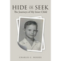 Hide or Seek: The Journeys of My Inner Child - Paperback