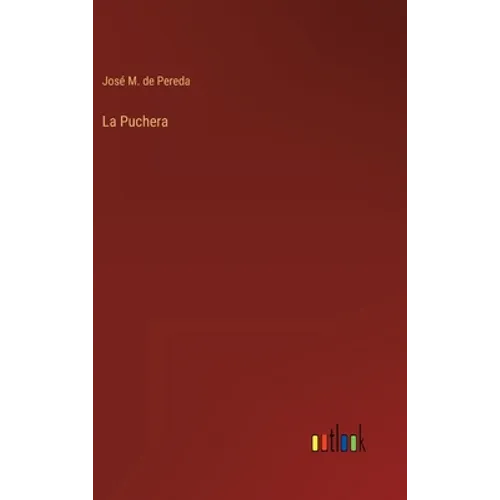 La Puchera - Hardcover