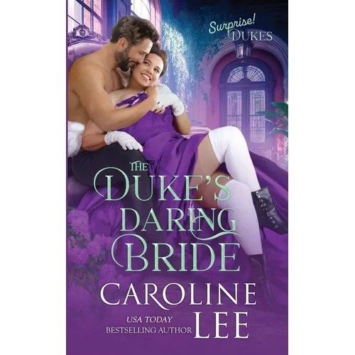 The Duke's Daring Bride - Paperback