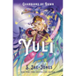 Guardians of Dawn: Yuli - Hardcover