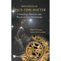 Principles of Space-Time-Matter: Cosmology, Particles and Waves in Five Dimensions - Hardcover