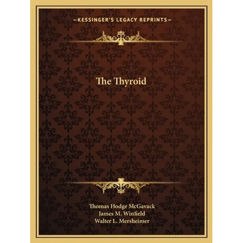 The Thyroid - Paperback