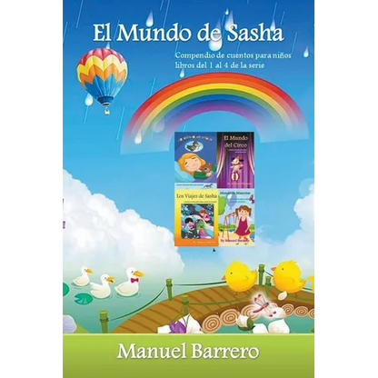 El Mundo de Sasha: compendio, libros del 1 al 4 de la serie. - Paperback