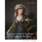 Women Artists in the Reign of Catherine the Great - Hardcover