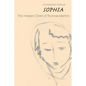 Sophia: The Hidden Christ of Thomas Merton - Paperback