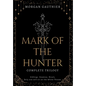 Mark of the Hunter Omnibus - Hardcover