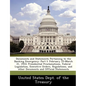 Documents and Statements Pertaining to the Banking Emergency: Part I: February 25-March 31, 1933: Presidential Proclamations, Federal Legislation, Exe - Paperback