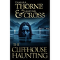 The Cliffhouse Haunting - Paperback