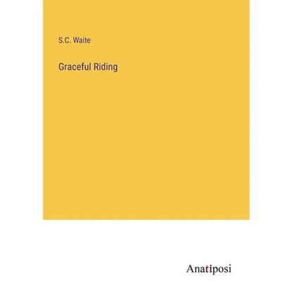 Graceful Riding - Paperback