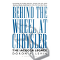Behind the Wheel at Chrysler - Paperback