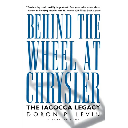 Behind the Wheel at Chrysler - Paperback