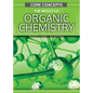 The Basics of Organic Chemistry - Library Binding
